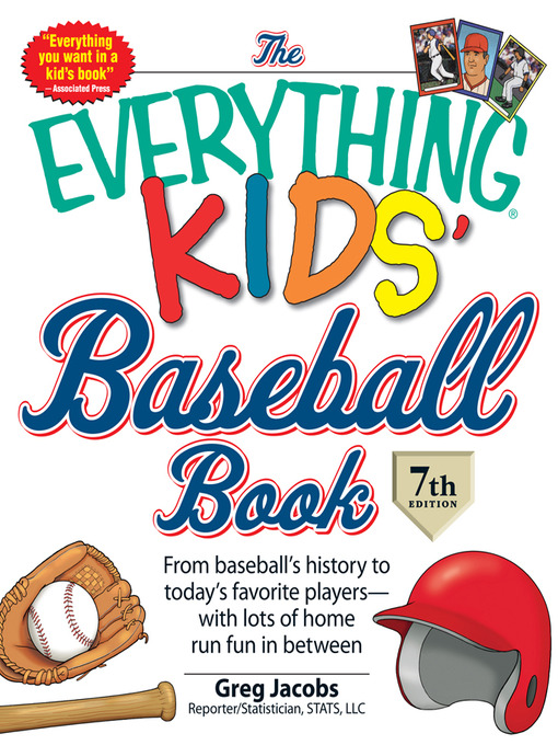 Title details for The Everything KIDS' Baseball Book by Greg Jacobs - Available